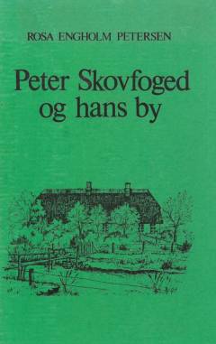 Peter Skovfoged og hans by