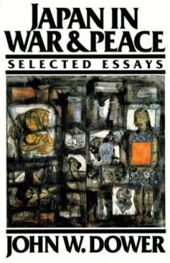 Japan in war and peace : selected essays
