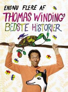 Endnu flere af Thomas Windings bedste historier