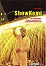 ShowKemi : 95 spetakulære kemiske eksperimenter og demonstrationsforsøg