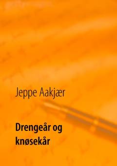 Drengeår og knøsekår