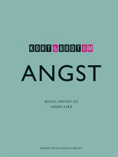 Kort & godt om angst