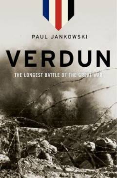 Verdun : the longest battle of the Great War