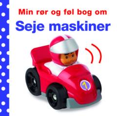 Min rør og føl bog om seje maskiner