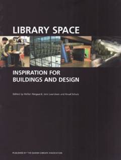 Library space : inspiration for buildings and design