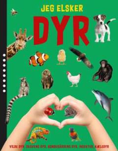 Jeg elsker dyr og deres magiske verden