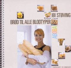 Brød til alle blodtyper
