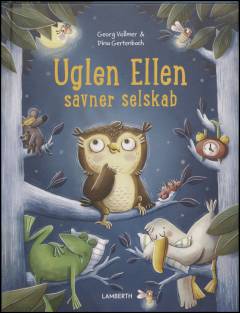 Uglen Ellen savner selskab