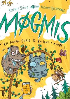 Møgmis - en fatal ferie & en kat i knibe!