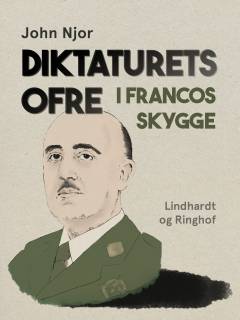 Diktaturets ofre : i Francos skygge