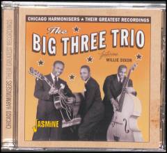 Chicago harmonisers : their greatest recordings