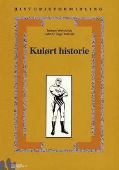 Kulørt historie : krig og kultur i moderne medier