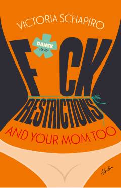 F*ck restrictions and your mom too