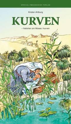Kurven : historien om Moses i kurven