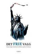 Det frie valg : et personligt vidnesbyrd