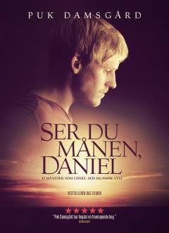 Ser du månen, Daniel : 13 måneder som gidsel hos Islamisk Stat