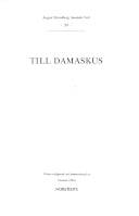 August Strindbergs samlade verk. 39 : Till Damaskus