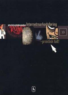 Internetmarkedsføring - praktisk talt!