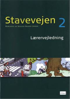 Stavevejen 2 -- Lærervejledning