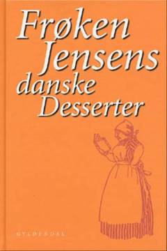 Frøken Jensens danske desserter