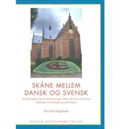 Skåne mellem dansk og svensk : en undersøgelse af de nationale brydninger i Skåne stift i årene 1658 til 1679 : holdninger hos biskoppen og i præsteskabet