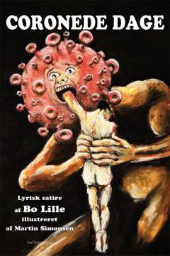 Coronede dage : lyrisk satire