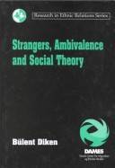 Strangers, ambivalence and social theory
