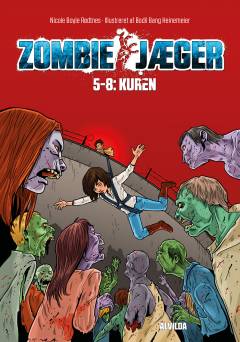 Zombie jæger. 2 : Kuren