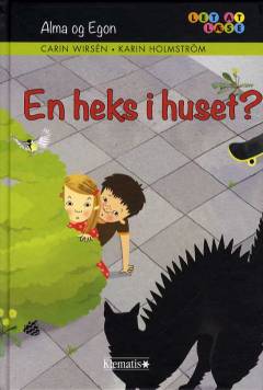 En heks i huset?
