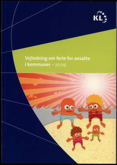 Vejledning om ferie for ansatte i kommuner - 2009