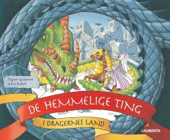 De hemmelige ting i dragernes land