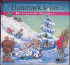 Danmark fester. Bind 2