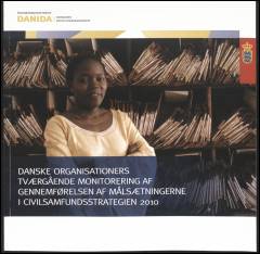 Danske organisationers tværgående monitorering af gennemførelsen af målsætningerne i Civilsamfundsstrategien 2010