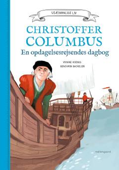 Christoffer Columbus : en opdagelsesrejsendes dagbog