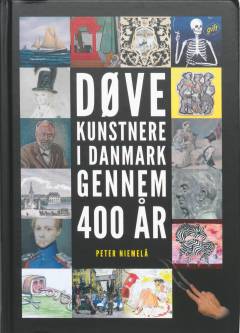 Døve kunstnere i Danmark gennem 400 år