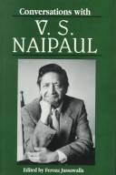 Conversations with V.S. Naipaul