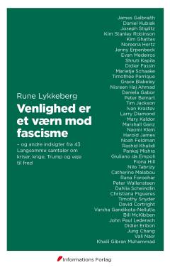 Venlighed er et værn mod fascisme og andre indsigter fra 43 langsomme samtaler om kriser, krige, Trump og veje til fred