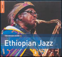 The rough guide to Ethiopian jazz