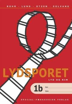 Lydsporet. 1, Lyd og rim. Bind b.