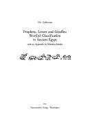 Prophets, lovers and giraffes : wor(l)d classification in ancient Egypt