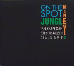 On the spot : Jungle money 2