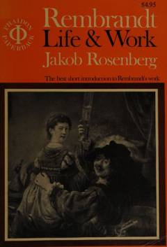 Rembrandt : life & work