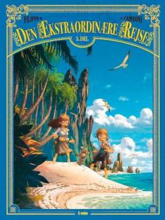 Den ekstraordinære rejse. 5. del