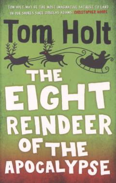 The eight reindeer of the apocalypse