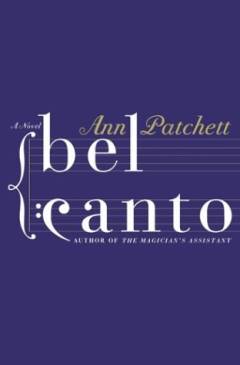 Bel canto : a novel