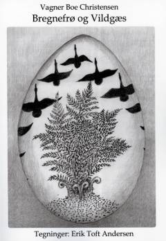 Bregnefrø og vildgæs