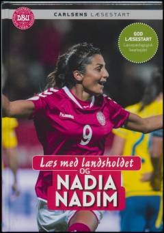 Læs med landsholdet og Nadia Nadim