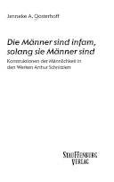 Die Männer sind infam, solang sie Männer sind : Konstruktionen der Männlichkeit in den Werken Arthur Schnitzlers