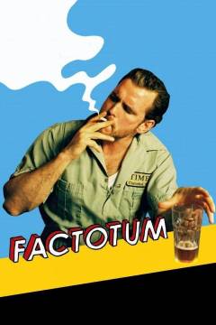 Factotum : (a man who preforms many jobs)