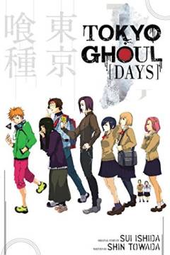 Tokyo ghoul. 1 : Days